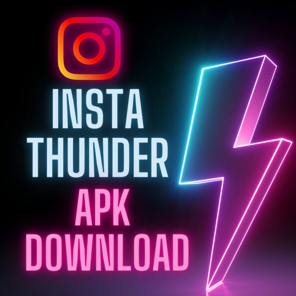 download insta thunder